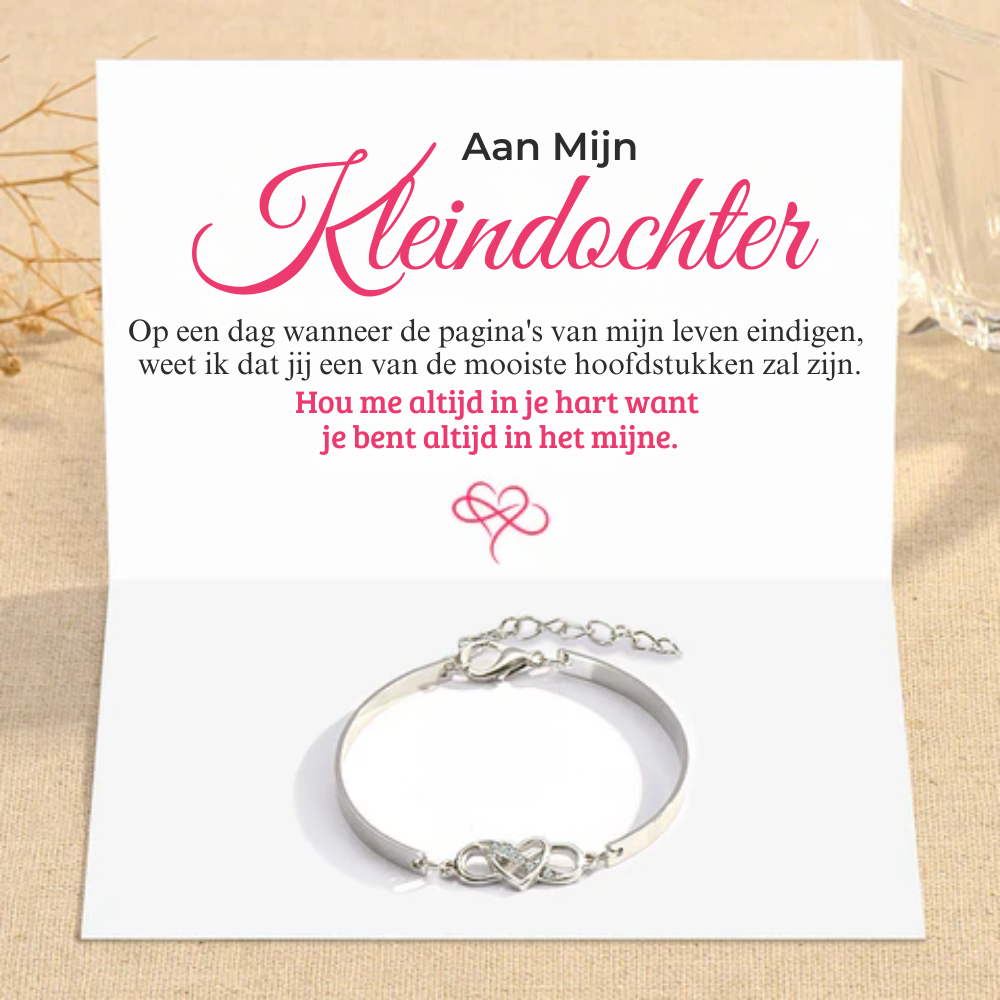 Aan Mijn Kleindochter - Houd Me In Je Hart - Infinity Armband