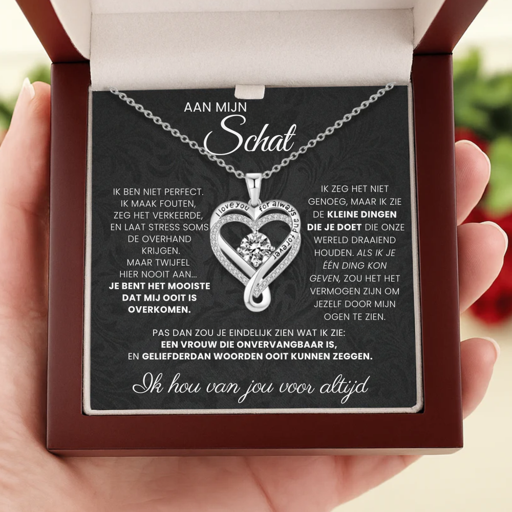 Aan Mijn Schat – Voor Altijd Liefde, Altijd – Oneindigheid Hart Ketting