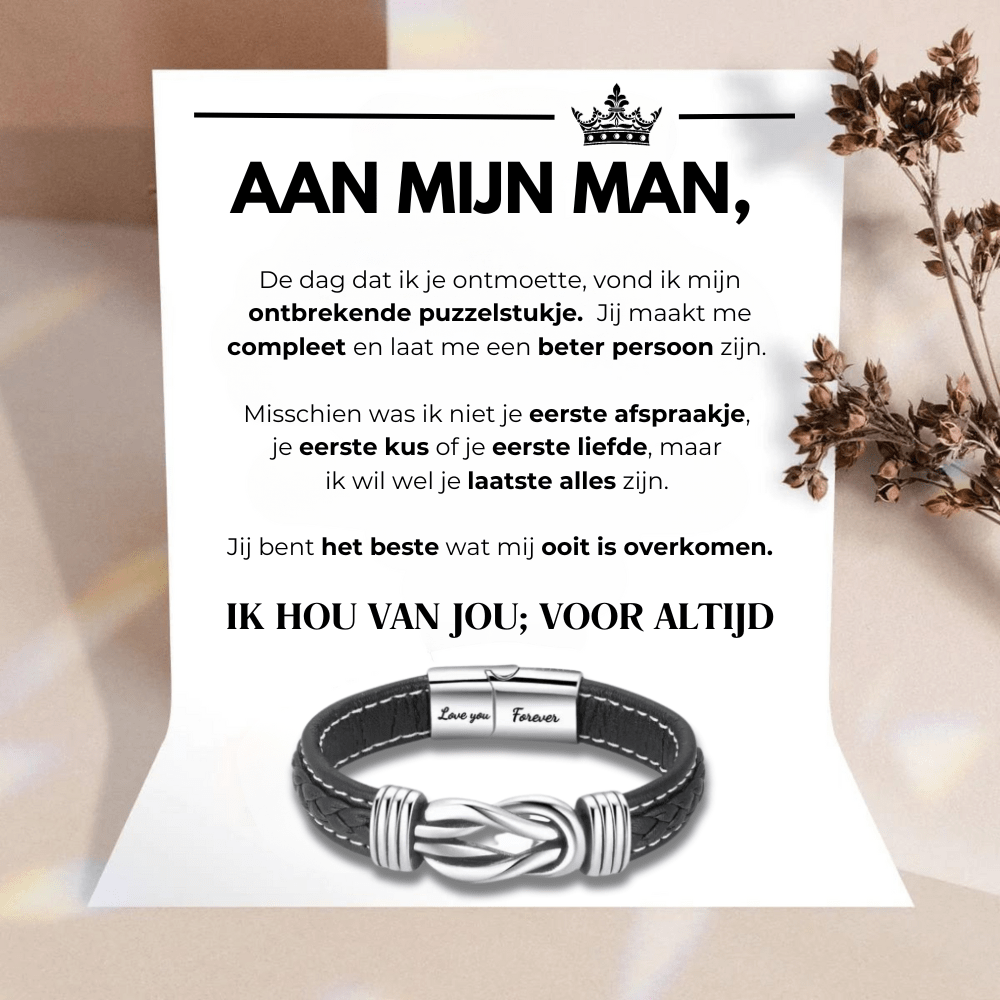 Aan Mijn Man - Ik Hou Van Jou; Voor Altijd - Infinity Armband - CustomLove.nl