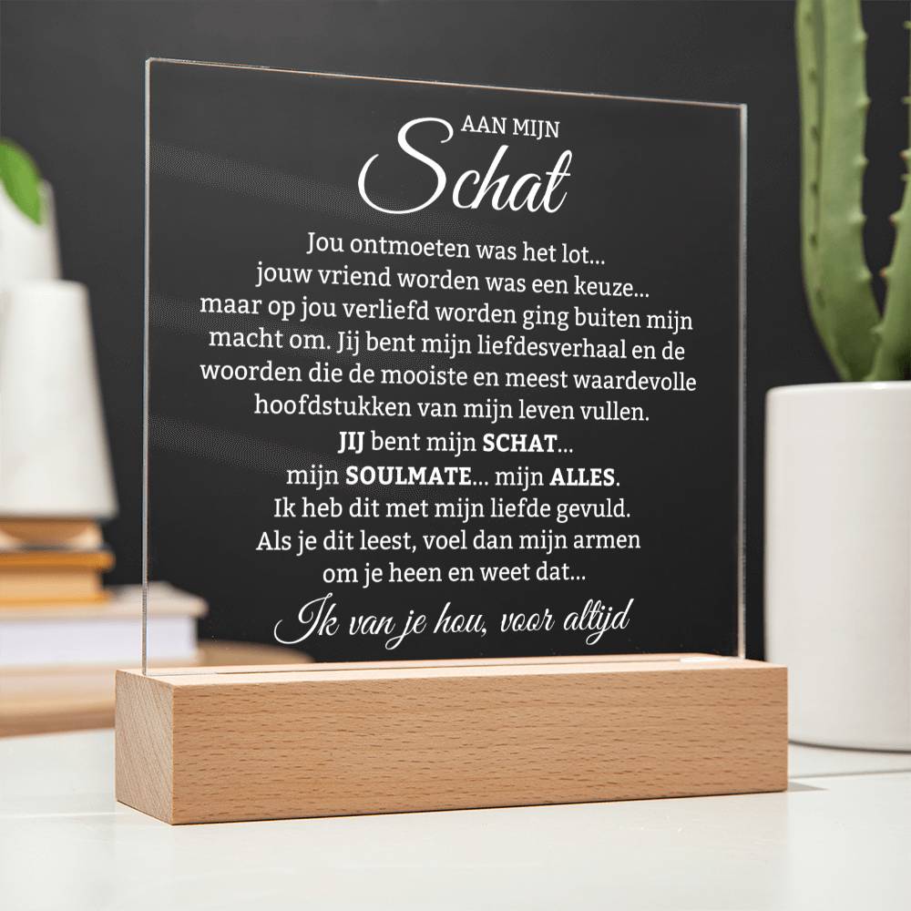 Aan Mijn Schat ''Jou ontmoeten was het lot...'' Plexi Glas - CustomLove.nl