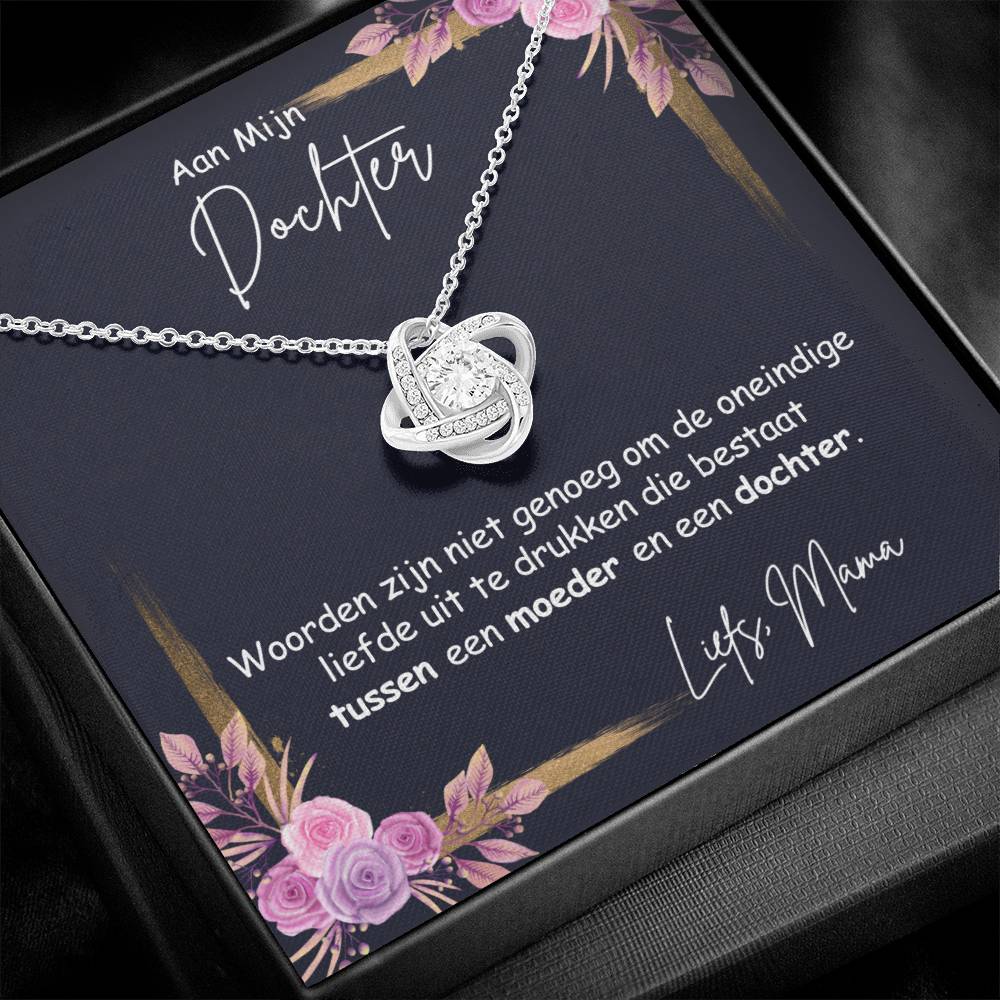 Aan Mijn Dochter - Oneindige Liefde - Liefs Mama - CustomLove.nl