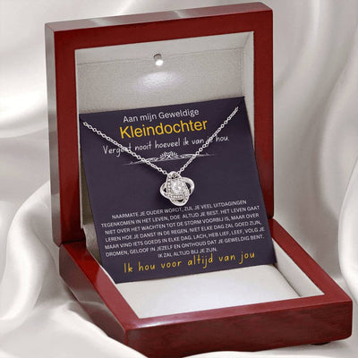 Aan Mijn Kleindochter - Vergeet Nooit Hoeveel Ik Van Je Hou - Love Knot Ketting