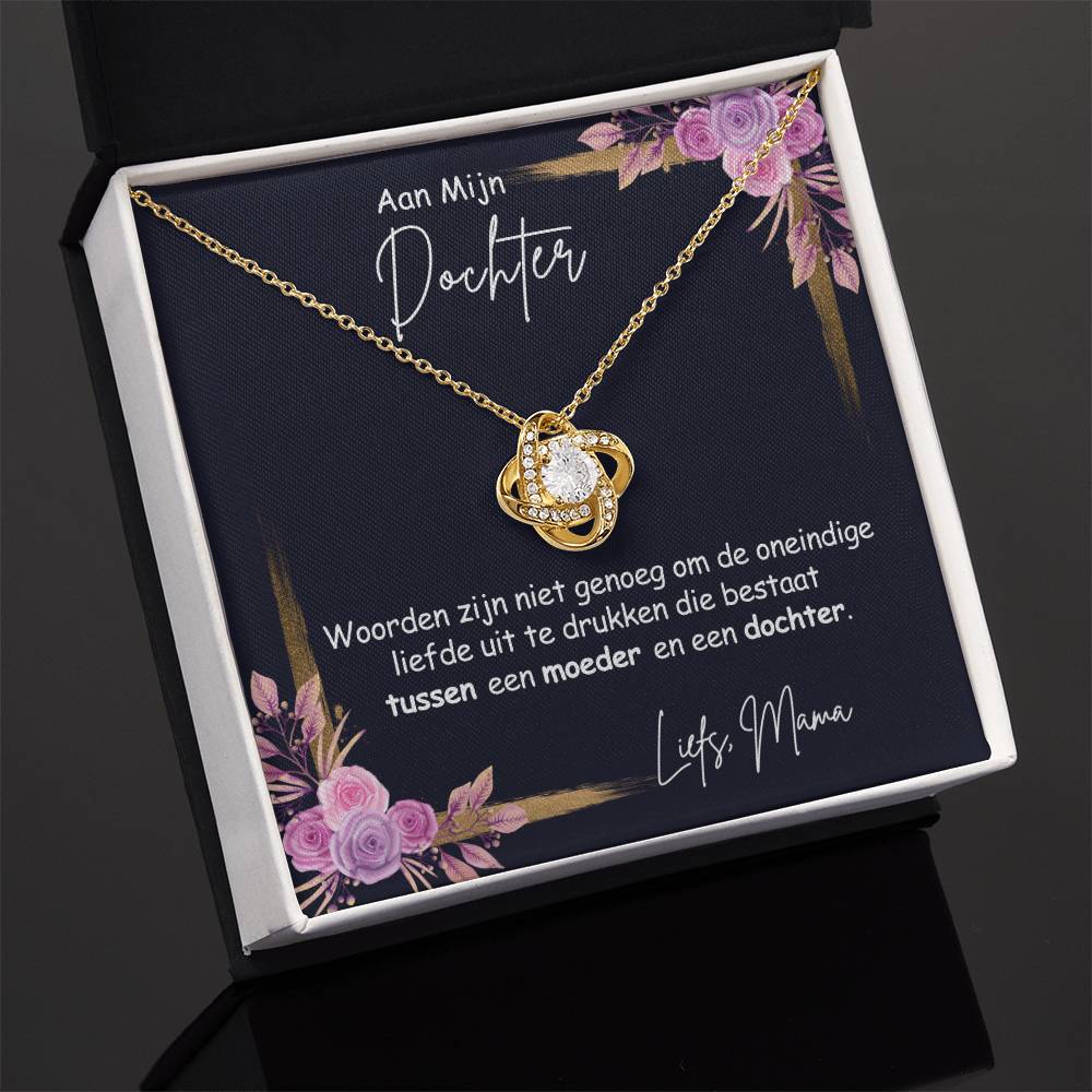 Aan Mijn Dochter - Oneindige Liefde - Liefs Mama - CustomLove.nl
