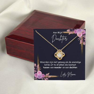 Aan Mijn Dochter - Oneindige Liefde - Liefs Mama - CustomLove.nl
