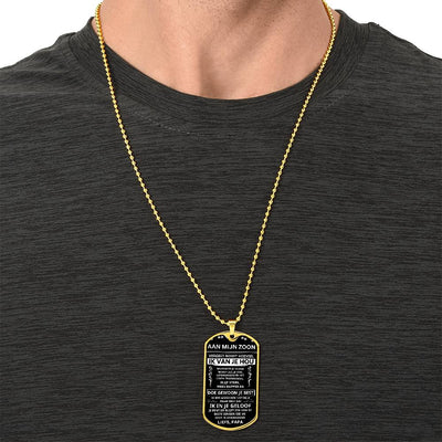 Aan mijn zoon - Blijf Sterk, Wees Zelfverzekerd - Luxe Dog Tag Ketting