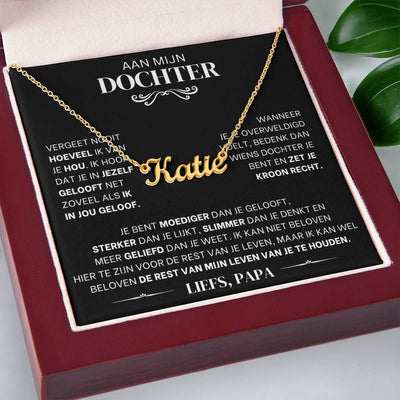 Aan Mijn Dochter - Ik geloof in jou - Gepersonaliseerde Naam Ketting