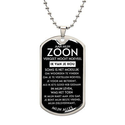 Aan mijn zoon - Mijn Alles - Luxe Dog Tag Ketting