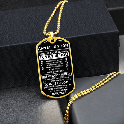 Aan mijn zoon - Blijf Sterk, Wees Zelfverzekerd - Luxe Dog Tag Ketting